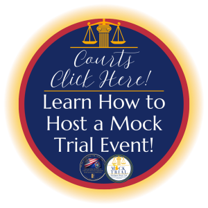 Text on Circle Images Reads: Courts Click Here. Learn How to Host a Mock Trial Event